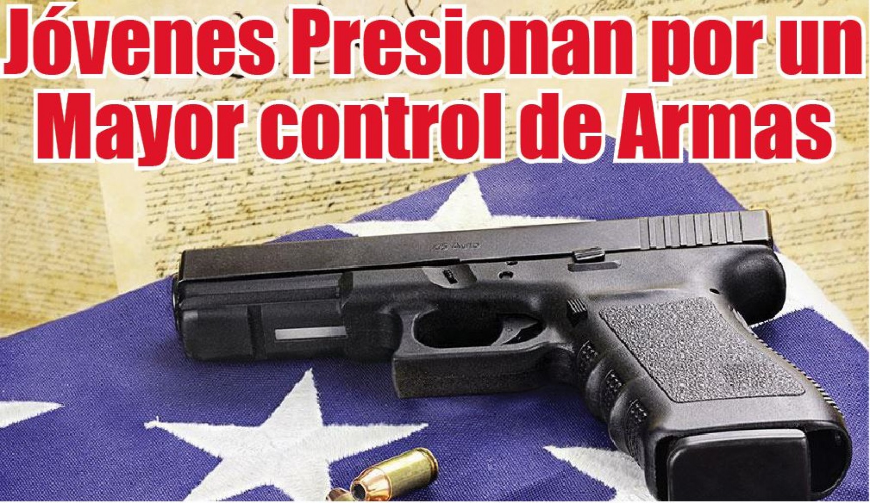 Jóvenes Presionan por un Mayor control de Armas
