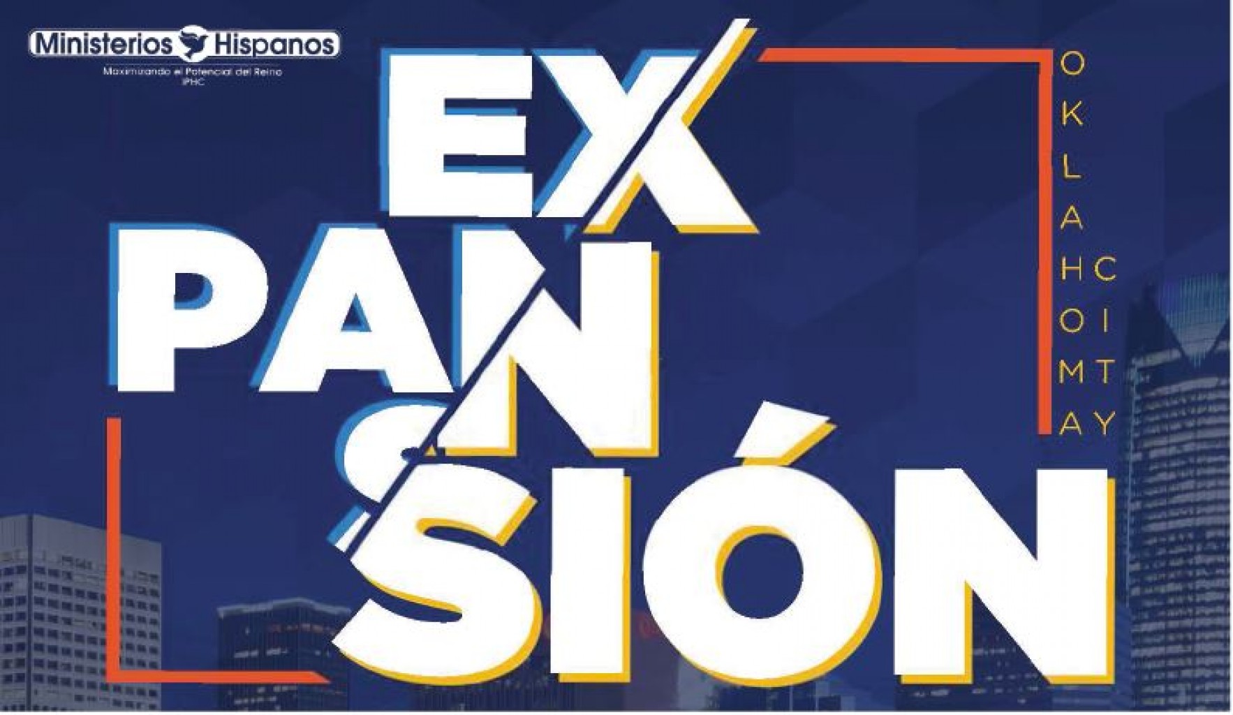 Conferencia Nacional de Iglesias Hispanas “EXPANSIÓN”