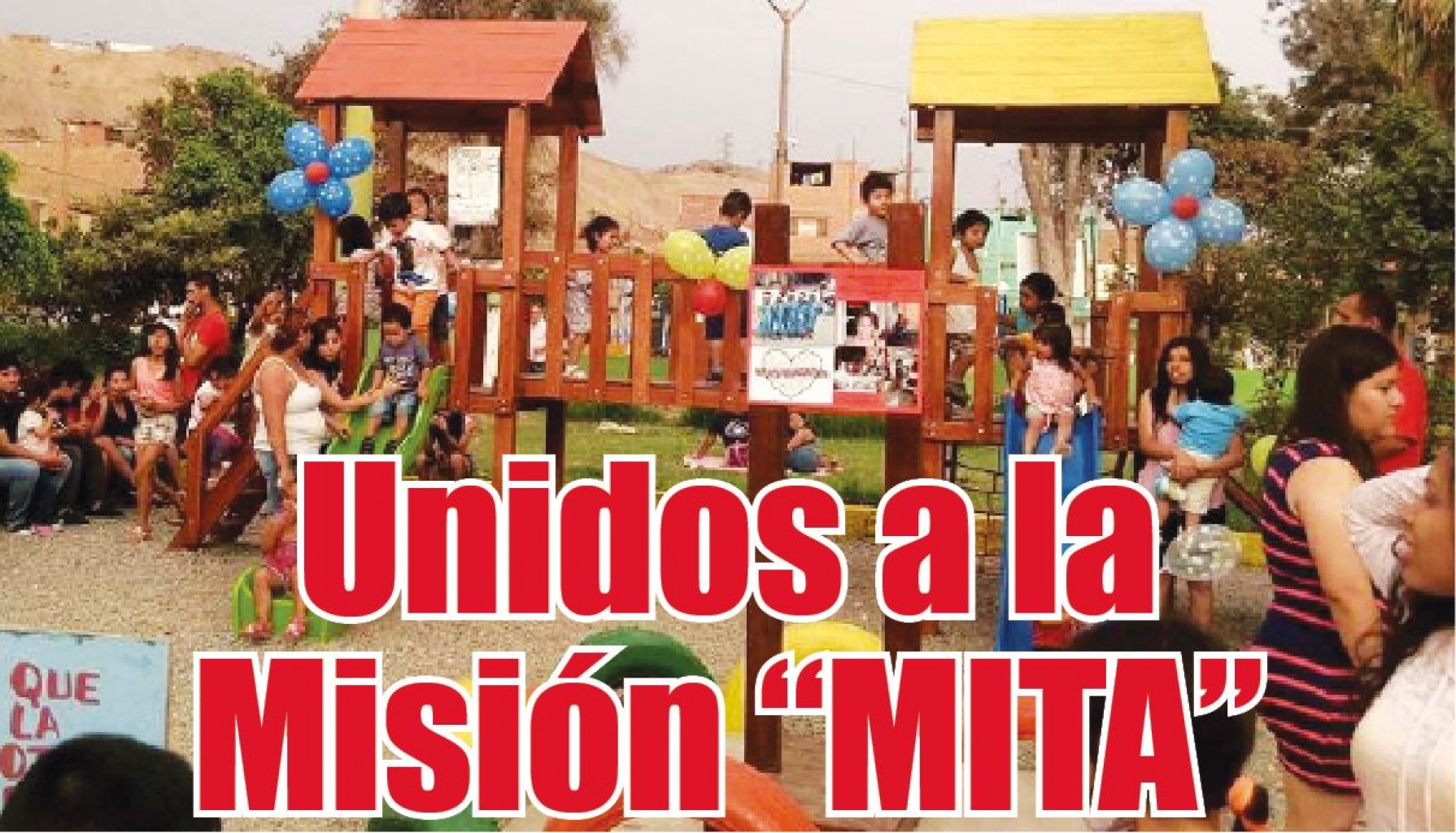 Unidos a la Misión “MITA”