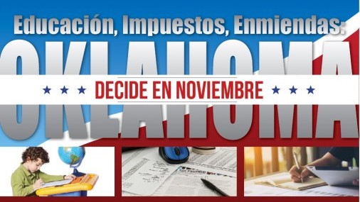 Educación, Impuestos, Enmiendas: Oklahoma Decide en Noviembre