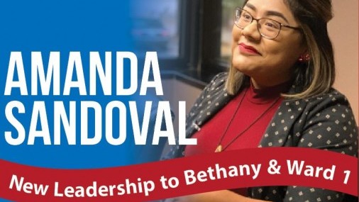 Amanda Sandoval New Leadership to Bethany & Ward 1 