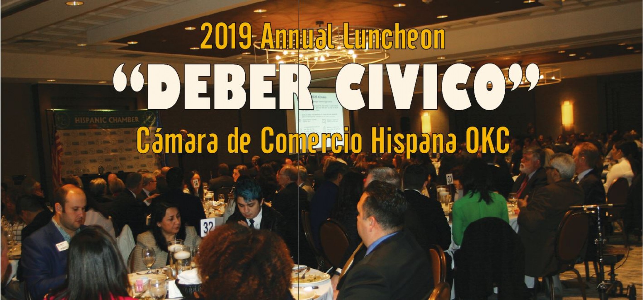 2019 Annual Luncheon “DEBER CIVICO” Cámara de Comercio Hispana OKC