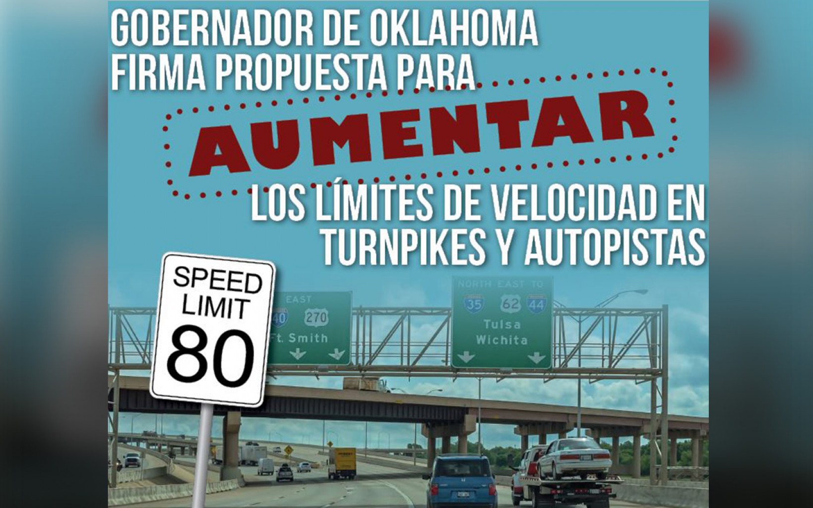 Gobernador de Oklahoma firma Propuesta para  aumentar los límites de Velocidad en  Turnpikes y Autopistas