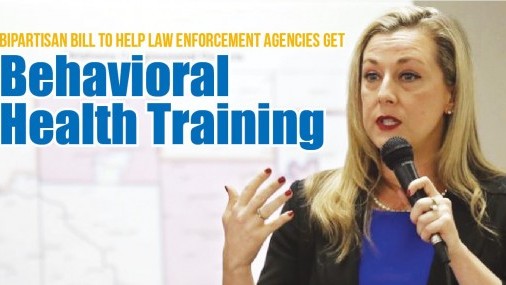 Bipartisan bill to help Law enforcement agencies get  Behavioral Health Training 