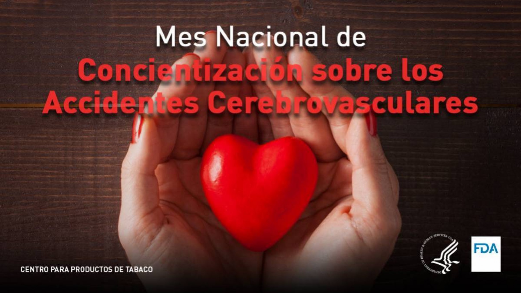 MES DE CONCIENTIZACIÓN SOBRE ACCIDENTES CEREBROVASCULARES