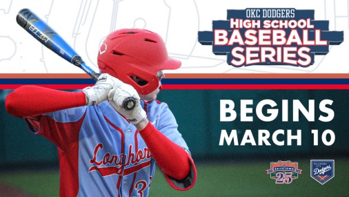 ANNUAL OKC DODGERS HIGH SCHOOL BASEBALL SERIES RETURNS THIS WEEK