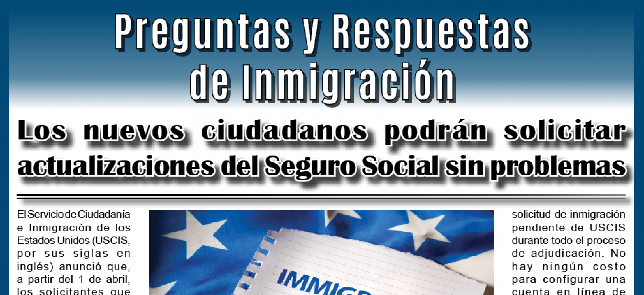 Preguntas y Respuestas de Inmigración