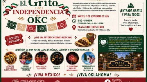 CONSULADO DE MÉXICO EN OKLAHOMA ANUNCIA Celebración “EL GRITO” EN PLAZA CALLE DOS CINCO
