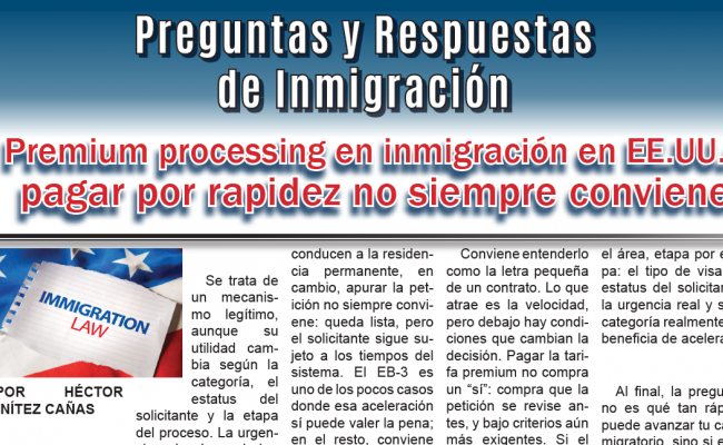 Premium processing en inmigración en EE.UU.: pagar por rapidez no siempre conviene